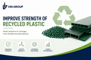 improve strength of recycled plastic